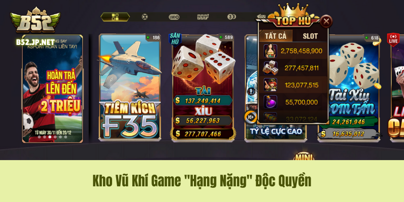 Kho Vũ Khí Game "Hạng Nặng" Độc Quyền Kho Vũ Khí Game "Hạng Nặng" Độc Quyền